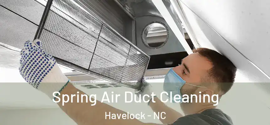  Spring Air Duct Cleaning Havelock - NC